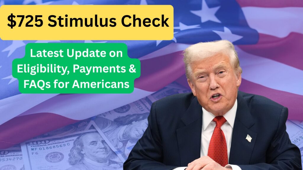 $725 Stimulus Check