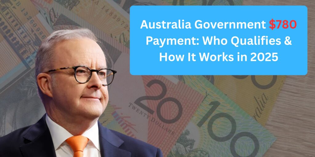 Australia Government $780 Payment