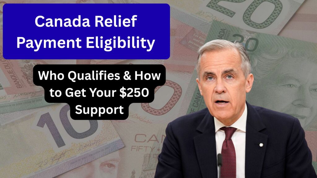 Canada Relief Payment Eligibility