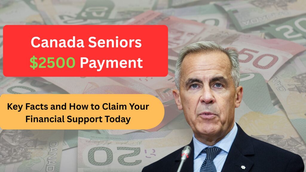 Canada Seniors $2500 Payment