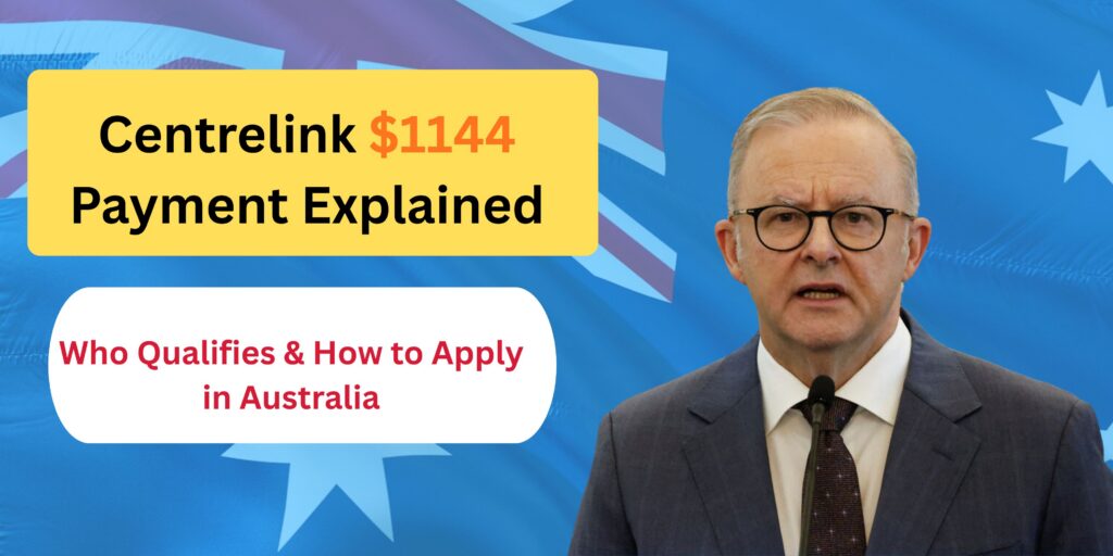 Centrelink $1144 Payment
