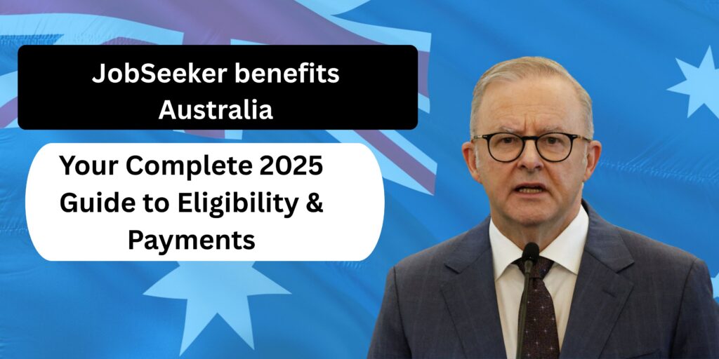JobSeeker benefits Australia