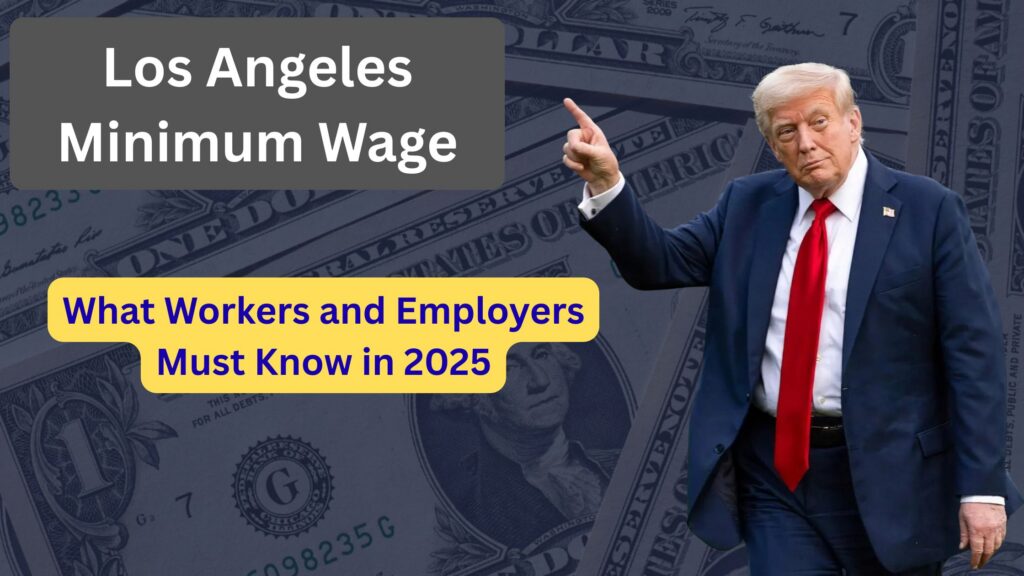 Los Angeles Minimum Wage