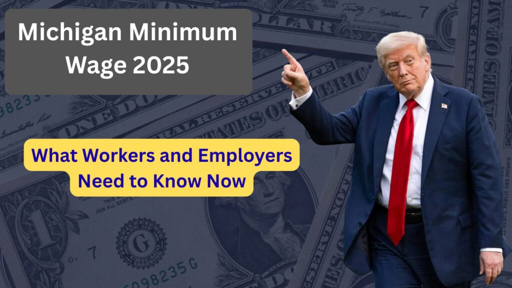 Michigan Minimum Wage